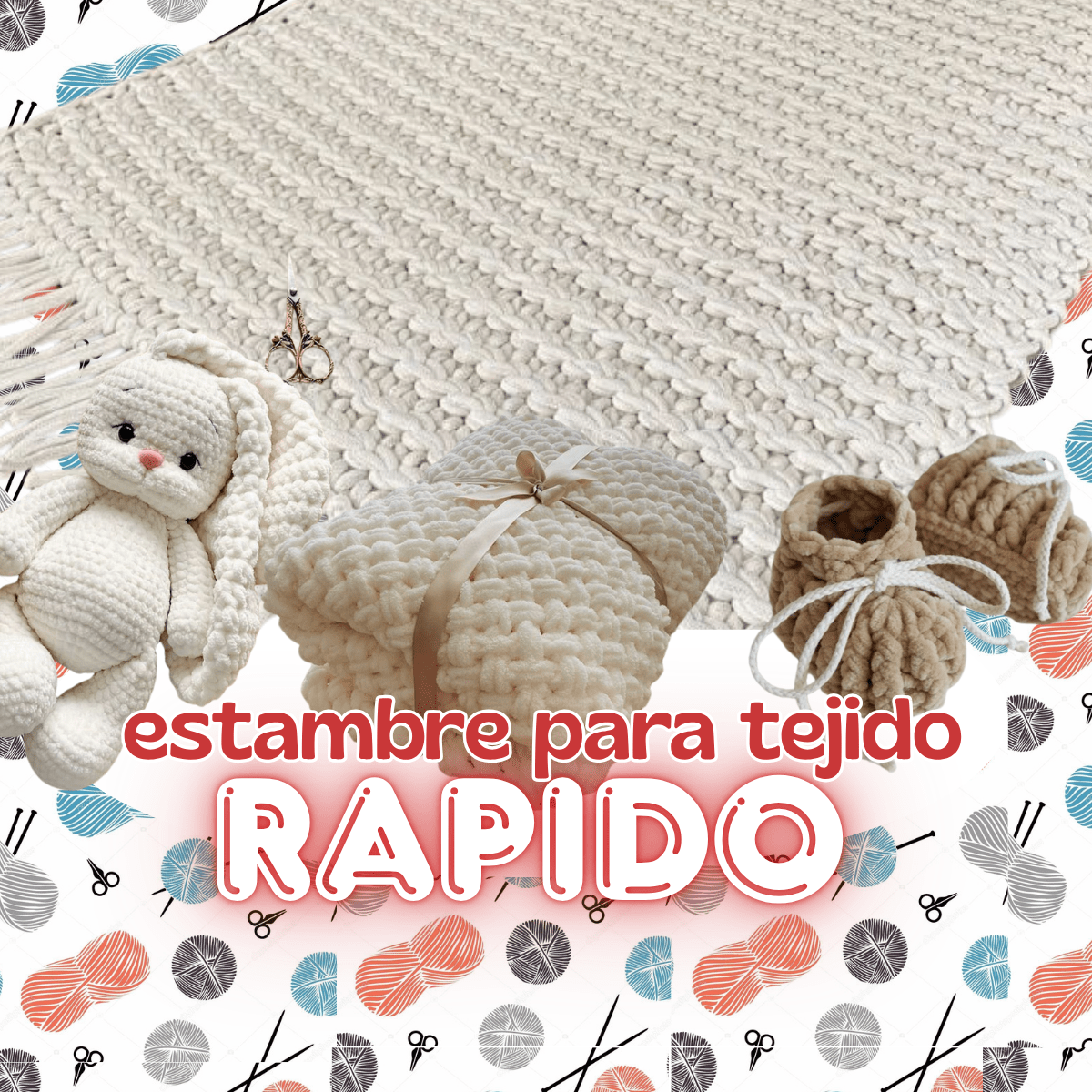 estambre tejido rápido